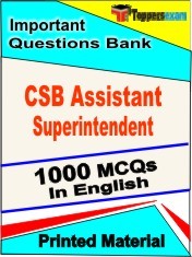 CSB Assistant Superintendent Exam 1000 Objective MCQ / Question Bank in English Book / Printed Material.