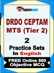 DRDO CEPTAM MTS TIER 2 Exam 2 Mock Test / Practice Sets Book English & FREE Online 500 Objective MCQ.