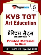 KVS TGT Art Education Exam 5 Mock Test / Practice Sets Book Hindi & FREE Online 500 Objective MCQ.