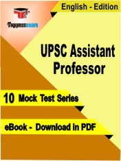 eBook of UPSC ASSISTANT PROFESSOR Exam (10 Mock Test/Practice Set) in PDF Format in English
