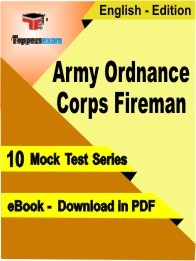 eBook of ARMY ORDNANCE CORPS FIREMAN Exam (10 Mock Test/Practice Set) in PDF Format in English
