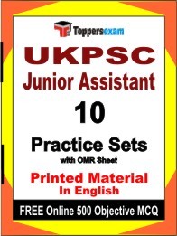 UKPSC Junior Assistant Exam 10 Practice Sets Book English & FREE Online 500 Objective MCQ.