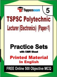 TSPSC Polytechnic Lecturer (Electronics) (Paper 1) Exam 5 Mock Test / Practice Sets Book English & FREE Online 500 Objective MCQ.