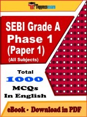 EBook of SEBI GRADE A PHASE 1 (PAPER 1) Exam (Objective Questions /MCQ) PDF in English