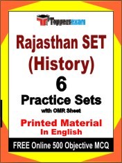 Rajasthan SET (History) Exam 6 Practice Sets Book English & FREE Online 500 Objective MCQ.