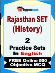 Rajasthan SET (History) Exam 2 Mock Test / Practice Sets Book English & FREE Online 500 Objective MCQ.