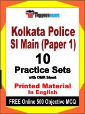Kolkata Police SI Main Paper 1 Exam 10 Practice Sets Book English & FREE Online 500 Objective MCQ.