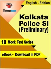 eBook of KOLKATA POLICE SI PRELIMINARY Exam (10 Mock Test/Practice Set) in PDF Format in English