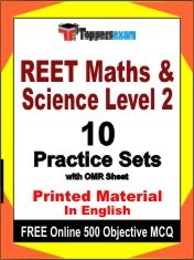 REET Maths & Science Level 2 Exam 10 Practice Sets Book English & FREE Online 500 Objective MCQ.