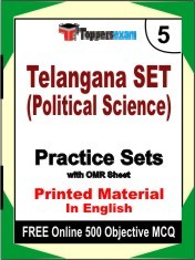 Telangana SET (Political Science) Exam 5 Mock Test / Practice Sets Book English & FREE Online 500 Objective MCQ.