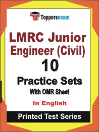 LMRC Junior Engineer (Civil) Book in English - Practice Set