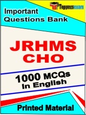 JRHMS CHO Exam 1000 Objective MCQ / Question Bank in English Book / Printed Material.
