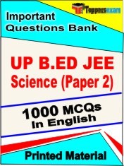 UP B.ED JEE Science Paper 2 Exam 1000 Objective MCQ / Question Bank in English Book / Printed Material.