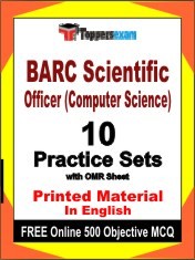 BARC Scientific Officer (Computer Science) Exam 10 Practice Sets Book English & FREE Online 500 Objective MCQ.