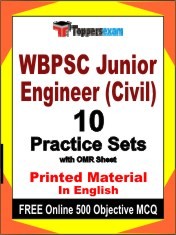 WBPSC Junior Engineer (Civil) Exam 10 Practice Sets Book English & FREE Online 500 Objective MCQ.
