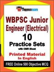 WBPSC Junior Engineer (Electrical) Exam 10 Practice Sets Book English & FREE Online 500 Objective MCQ.