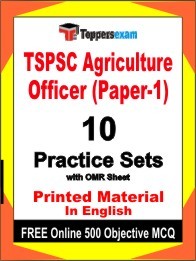 TSPSC Agriculture Officer (Paper 1) Exam 10 Practice Sets Book English & FREE Online 500 Objective MCQ.