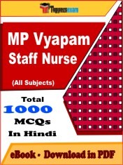 EBook of MP VYAPAM STAFF NURSE Exam (Objective Questions /MCQ) PDF in Hindi