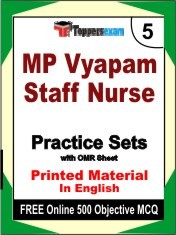 MP Vyapam Staff Nurse Exam 5 Mock Test / Practice Sets Book English & FREE Online 500 Objective MCQ.