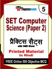 SET Computer Science (Paper 2) Exam 5 Mock Test / Practice Sets Book Hindi & FREE Online 500 Objective MCQ.