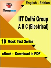 eBook of IIT DELHI GROUP A B C (ELECTRICAL) Exam (10 Mock Test/Practice Set) in PDF Format in English