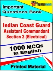 Indian Coast Guard Assistant Commandant Section 2 (Electrical) Exam 1000 Objective MCQ / Question Bank in English Book / Printed Material.