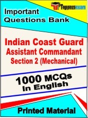 Indian Coast Guard Assistant Commandant Section 2 (Mechanical) Exam 1000 Objective MCQ / Question Bank in English Book / Printed Material.