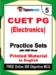 CUET PG (Electronics) Exam 5 Mock Test / Practice Sets Book English & FREE Online 500 Objective MCQ.
