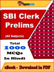 EBook of SBI CLERK PRELIMS Exam (Objective Questions /MCQ) PDF in Hindi