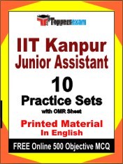 IIT Kanpur Junior Assistant Exam 10 Practice Sets Book English & FREE Online 500 Objective MCQ.