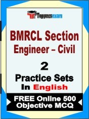 BMRCL Section Engineer – Civil Exam 2 Mock Test / Practice Sets Book English & FREE Online 500 Objective MCQ.