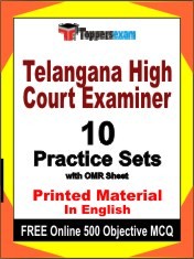 Telangana High Court Examiner Exam 10 Practice Sets Book English & FREE Online 500 Objective MCQ.