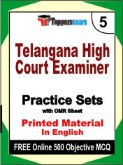 Telangana High Court Examiner Exam 5 Mock Test / Practice Sets Book English & FREE Online 500 Objective MCQ.