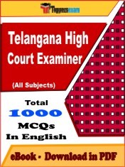 EBook of TELANGANA HIGH COURT EXAMINER Exam (Objective Questions /MCQ) PDF in English