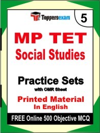 MP TET SOCIAL STUDIES Exam 5 Mock Test / Practice Sets Book English & FREE Online 500 Objective MCQ.