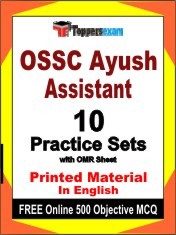 OSSC Ayush Assistant Exam 10 Practice Sets Book English & FREE Online 500 Objective MCQ.