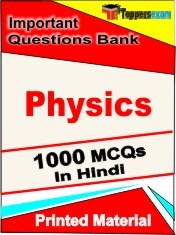 Physics Exam 1000 Objective MCQ / Question Bank in Hindi Book / Printed Material.