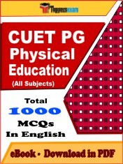EBook of CUET PG PHYSICAL EDUCATION Exam (Objective Questions /MCQ) PDF in English