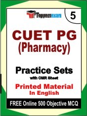 CUET PG (Pharmacy) Exam 5 Mock Test / Practice Sets Book English & FREE Online 500 Objective MCQ.