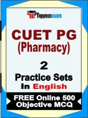 CUET PG (Pharmacy) Exam 2 Mock Test / Practice Sets Book  English  & FREE Online 500 Objective MCQ.