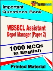 WBSBCL Assistant Depot Manager Paper 2 Exam 1000 Objective MCQ / Question Bank in English Book / Printed Material.