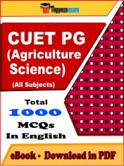 EBook of CUET PG (Agriculture Science) Exam (Objective Questions /MCQ) PDF in English