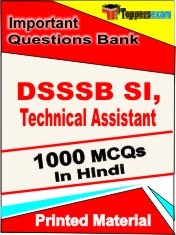 DSSSB SI, Technical Assistant Exam 1000 Objective MCQ / Question Bank in Hindi Book / Printed Material.