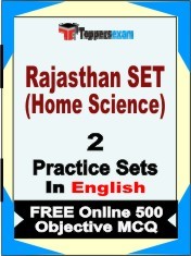 Rajasthan SET (Home Science) Exam 2 Mock Test / Practice Sets Book English & FREE Online 500 Objective MCQ.