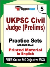 UKPSC Civil Judge Prelims Exam 5 Mock Test / Practice Sets Book English & FREE Online 500 Objective MCQ.