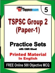 TSPSC Group 2 (Paper-1) Exam 5 Mock Test / Practice Sets Book English & FREE Online 500 Objective MCQ.