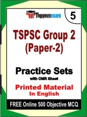 TSPSC Group 2 (Paper-2) Exam 5 Mock Test / Practice Sets Book English & FREE Online 500 Objective MCQ.