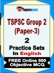 TSPSC Group 2 (Paper-3) Exam 2 Mock Test / Practice Sets Book English & FREE Online 500 Objective MCQ.