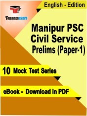 eBook of Manipur PSC Civil Service Prelims (Paper-1) Exam (10 Mock Test/Practice Set) in PDF Format in English