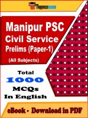 EBook of Manipur PSC Civil Service Prelims (Paper-1) Exam (Objective Questions /MCQ) PDF in English